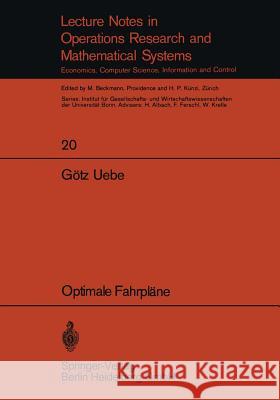 Optimale Fahrpläne Götz Uebe 9783540049449