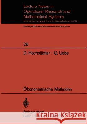 Ökonometrische Methoden Hochstädter, Dieter 9783540049500 Springer
