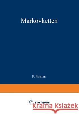 Markovketten Franz Ferschl 9783540049586 Springer