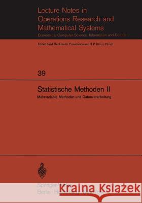 Statistische Methoden II: Mehrvariable Methoden Und Datenverarbeitung Walter, E. 9783540049623 Springer