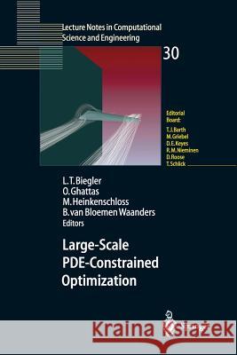 Large-Scale Pde-Constrained Optimization Biegler, Lorenz T. 9783540050452 Springer