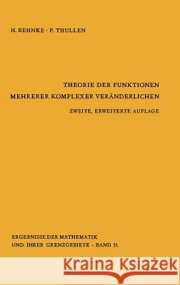 Theorie Der Funktionen Mehrerer Komplexer Veränderlichen Barth, W. 9783540050865 Springer