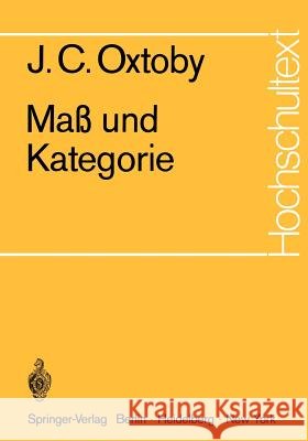 Maß Und Kategorie Oxtoby, J. C. 9783540053934
