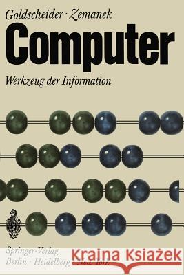 Computer: Werkzeug Der Information Chladek, H. P. 9783540054061 Springer