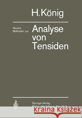 Neuere Methoden Zur Analyse Von Tensiden König, Hans 9783540055815 Springer