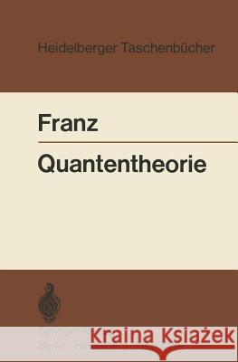 Quantentheorie Walter Franz 9783540056232 Springer