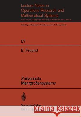 Zeitvariable Mehrgrößensysteme Freund, E. 9783540056850 Springer-Verlag