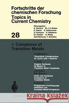 π Complexes of Transition Metals Houk, Kendall N. 9783540057284 Not Avail