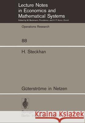 Güterströme in Netzen Steckhan, Helmut 9783540062950 Springer