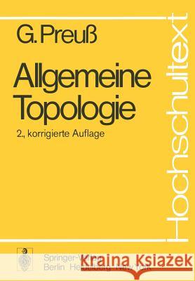 Allgemeine Topologie G. Preuss 9783540074274 Springer