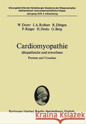 Cardiomyopathie: Idiopathische Und Erworbene Formen Und Ursachen Doerr, W. 9783540080336 Springer