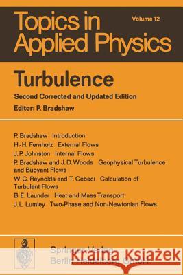Turbulence P. Bradshaw 9783540088646 Springer-Verlag Berlin and Heidelberg GmbH & 