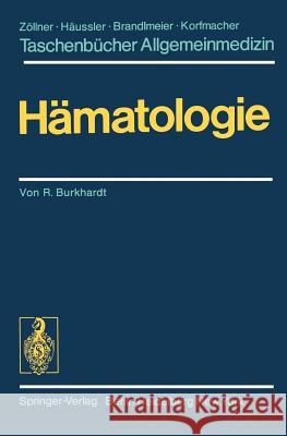 Hämatologie R. Burkhardt 9783540089018 Springer