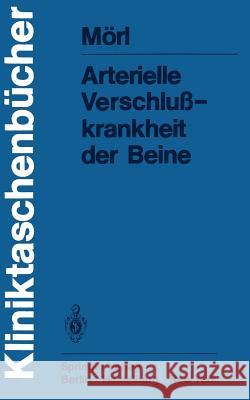 Arterielle Verschlußkrankheit Der Beine Schettler, G. 9783540093152 Springer