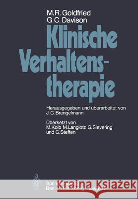 Klinische Verhaltenstherapie Goldfried, M. R. 9783540094203 Springer