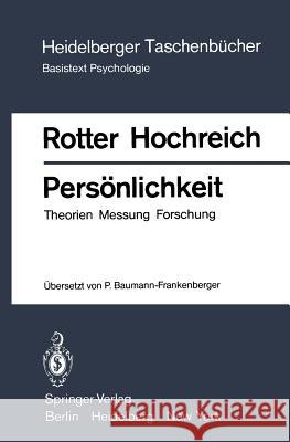 Persönlichkeit: Theorien Messung Forschung Rotter, Julian B. 9783540094692 Not Avail