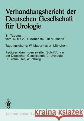 31. Tagung 17. Bis 20. Oktober 1979, München Mauermayer, W. 9783540101703 Not Avail