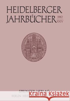 Heidelberger Jahrbücher Universitäts - Gesellschaft 9783540101758 Springer-Verlag Berlin and Heidelberg GmbH & 
