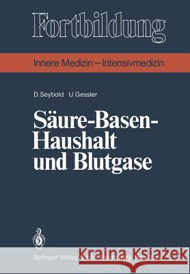 Säure-Basen-Haushalt Und Blutgase Seybold, D. 9783540103424 Not Avail