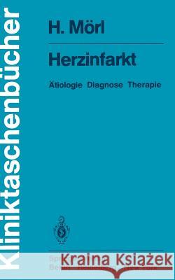 Herzinfarkt: Ätiologie Diagnose Therapie Schettler, G. 9783540105367 Not Avail