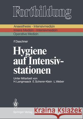 Hygiene Auf Intensivstationen Langmaack, H. 9783540106029