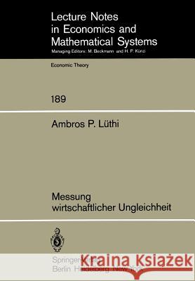 Messung Wirtschaftlicher Ungleichheit A. P. La1/4thi 9783540107002 Not Avail