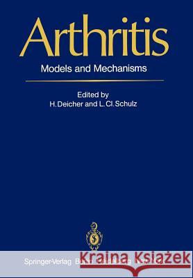 Arthritis: Models and Mechanisms Deicher, H. 9783540107811 Springer