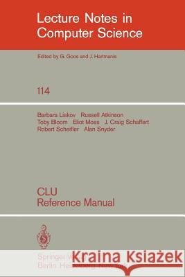 Clu: Reference Manual Liskov, B. 9783540108368 Springer