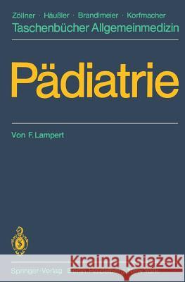 Pädiatrie F. Lampert 9783540110958 Springer