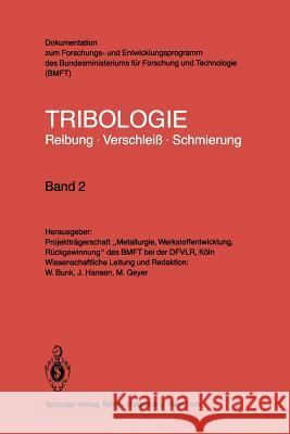 Elastohydrodynamik - Meß- Und Prüfverfahren Eigenschaften Von Motorenölen Bunk, W. 9783540112983 Springer