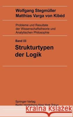 Strukturtypen der Logik Matthias Varg 9783540122104 Springer
