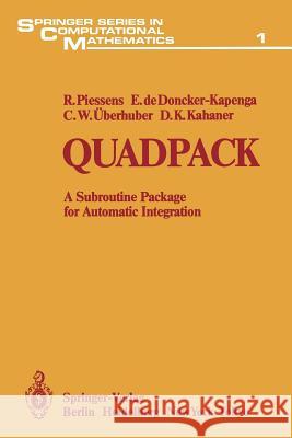 Quadpack: A Subroutine Package for Automatic Integration Piessens, R. 9783540125532 Not Avail