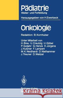 Onkologie Bernhard Kornhuber 9783540130529 Springer