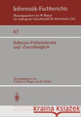 Software-Fehlertoleranz und -Zuverlässigkeit F. Belli, S. Pfleger, M. Seifert 9783540133834 Springer-Verlag Berlin and Heidelberg GmbH & 