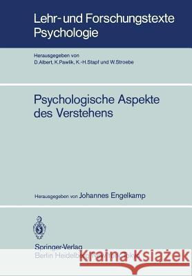 Psychologische Aspekte Des Verstehens J. Engelkamp 9783540137351 Springer