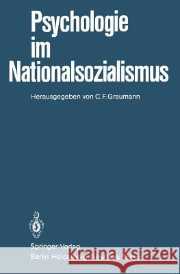 Psychologie Im Nationalsozialismus Graumann, C. F. 9783540138334