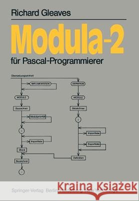 Modula-2: Für Pascal-Programmierer Fuchs, H. 9783540151579