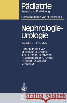 Nephrologie -- Urologie Brodehl, Johannes 9783540156093 Not Avail