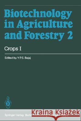 Crops I Bajaj, Y. P. S. 9783540158424 Springer