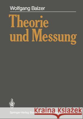 Theorie Und Messung Balzer, Wolfgang 9783540158745 Springer