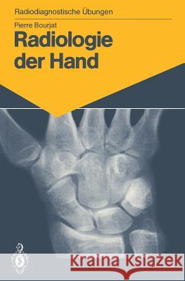 Radiologie Der Hand: 147 Diagnostische Übungen Für Studenten Und Praktische Radiologen Bromhorst, Eleonore 9783540165385 Springer