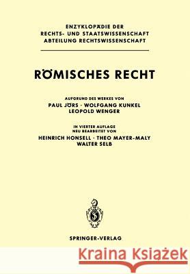 Römisches Recht Honsell, Heinrich 9783540168669 Springer
