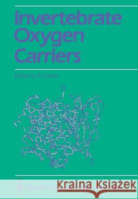 Invertebrate Oxygen Carriers Bernt Linzen 9783540169437 Springer