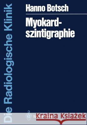 Myokardszintigraphie Hanno Botsch 9783540172246