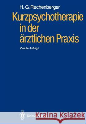 Kurzpsychotherapie in Der Ärztlichen Praxis Winkler, W. T. 9783540173526 Springer