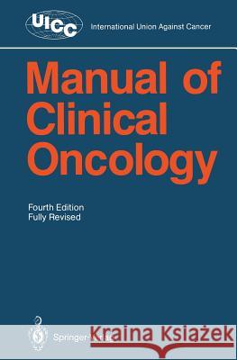 Manual of Clinical Oncology Charles D. Sherman Kenneth C. Calman Sandor Eckhardt 9783540173670