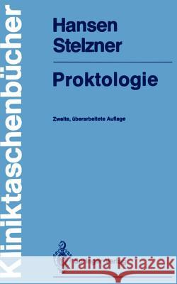 Proktologie Henning Hansen Friedrich Stelzner 9783540175070 Springer