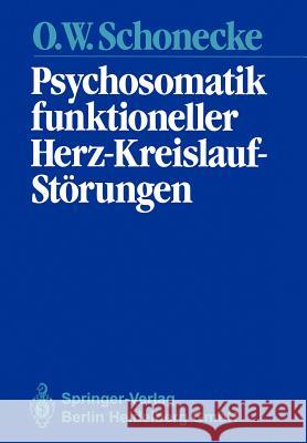 Psychosomatik Funktioneller Herz-Kreislauf-Störungen Uexküll, Thure V. 9783540178781 Springer