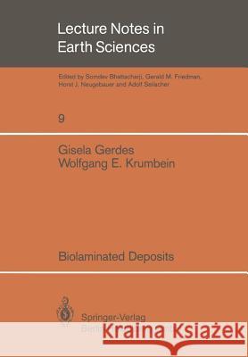 Biolaminated Deposits Gisela Gerdes Wolfgang E. Krumbein 9783540179375 Springer-Verlag