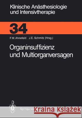 Organinsuffizienz Und Multiorganversagen Ahnefeld, F. W. 9783540180166 Springer